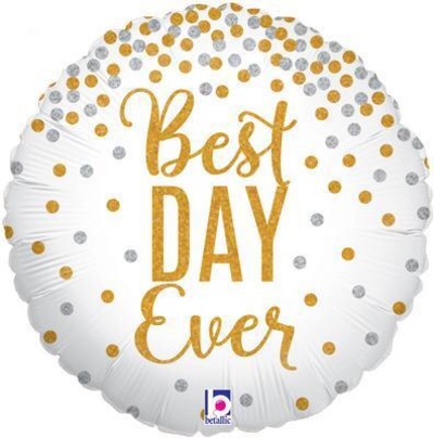 Best Day Ever Balloon 